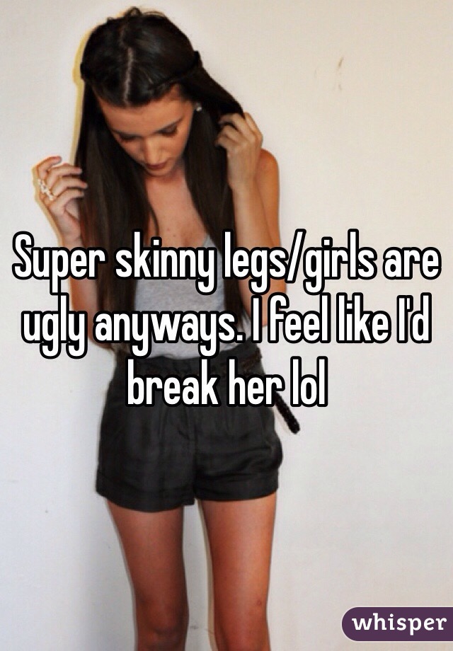 Ugly Skinny Teen